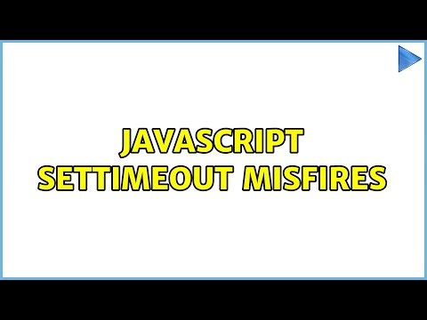 Javascript setTimeout misfires (3 Solutions!!)