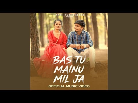 Bas tu mainu mil ja (feat. M fabby)