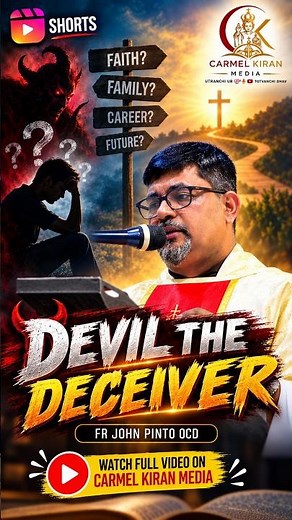 DEVIL THE DECEIVER |#carmelkiran #sermon #shorts #holymasslive #motivation #holymass #online