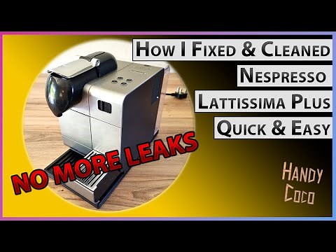 Solve Your Coffee Crisis! Fixing a Leaky Nespresso Lattissima Plus
