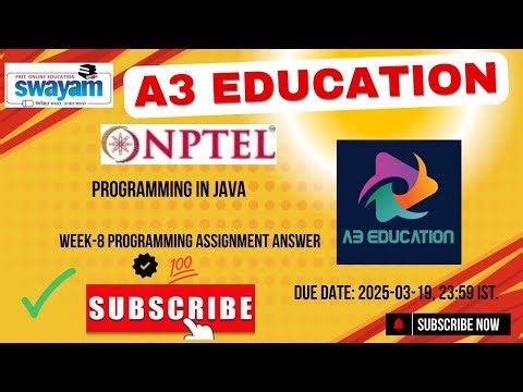 NPTEL Programming In Java Week 8 Programming Assignment Answers Solution Quiz | 2025 - Jan