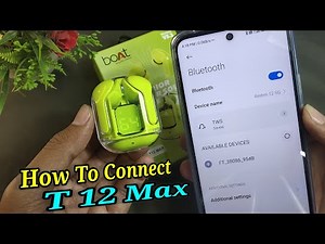 How To Connect T12 Max Earbuds to Phone | T12 Max Earbuds Connecting Problem Fixed