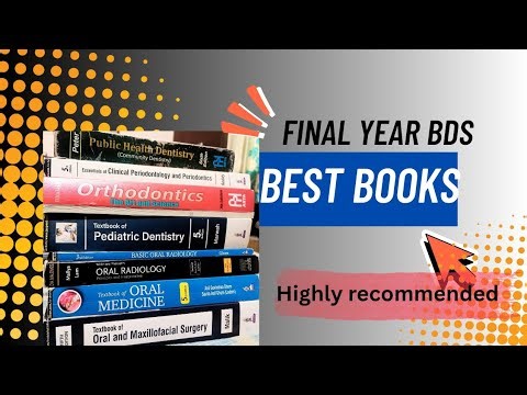 Top Books For Final year bds | Dental Books | Simplified Video | Toppers Recommended