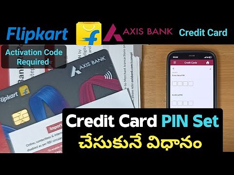 How to Set Flipkart Axis Bank Credit Card PIN Online | Axis Credit Card PIN Generation