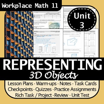 Workplace Math 11 3D Objects & Drawings Unit | Nets Orthographic Isometric Views