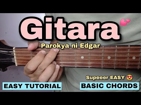 Gitara - Parokya Ni Edgar (SUPER EASY GUITAR TUTORIAL)