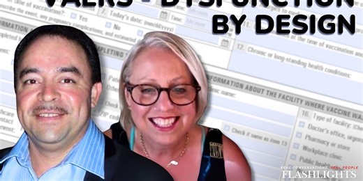 VAERS - Designed to be the World’s Worst Vaccine Adverse Events Reporting System | Albert & Melanie