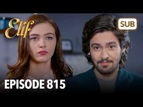 Elif Episode 815 | English Subtitle
