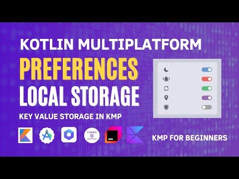 Local Shared Preferences in Kotlin Multiplatform | Key Value Storage - KMP for Beginners