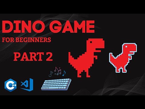 ASMR PROGRAMMING | Dino Game in C++ for beginners With Source Code | Part 2 | No Noise