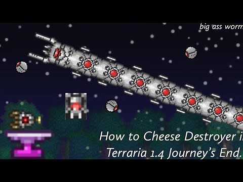 How to Cheese The Destroyer Mech Boss in Terraria 1.4 Journey's end.
