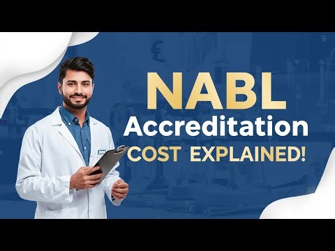 “💰 NABL Accreditation Cost Explained (ISO/IEC 17025)” (For best experience, pl. choose 1.25x speed)