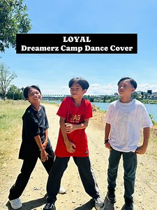 22K views · 1.8K reactions | LOYAL | Dreamerz Camp | Dance Cover #DreamerzCamp #RichElvinsKeanne # REK #fypシ | Dreamerz Camp | Facebook