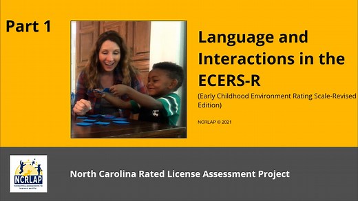 NCRLAP 201: Part 1: Language and Interactions in the ECERS-R