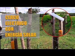 CERCO ELÉCTRICO CON ENERGÍA SOLAR