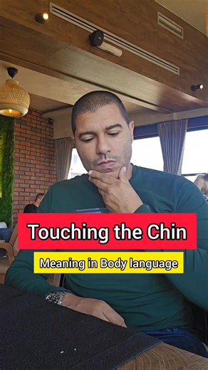 Understanding Chin Touching in Body Language