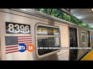 BMT Subway: R160 (M) Train Ride from Metropolitan Avenue to Myrtle Avenue-Broadway Part 1.