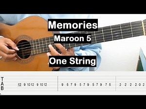 Memories Guitar Tutorial One String (Maroon 5) Guitar Tab Single String Guitar Lessons for Beginners