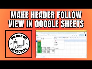How to Make Header Follow View in Google Sheets - Simple Steps [2025]