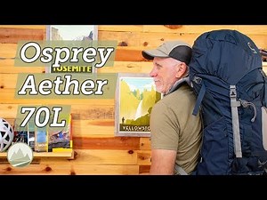 Best Adventure Backpack Osprey Aether 70 | Sawback Gear