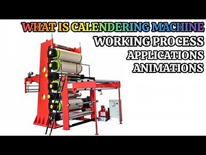 What is Calendering in Textile | Calendering Machine Working Process | Calendaring Process Animation