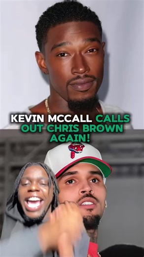 Kevin McCall Continues His Feud with Chris Brown