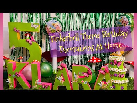 Tinkerbell Birthday Decorations at Home | Do It Yourself | Simply Klara