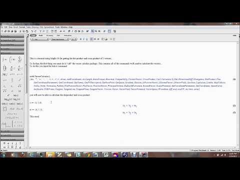 Find the Dot Product and Cross Product using Maple 16