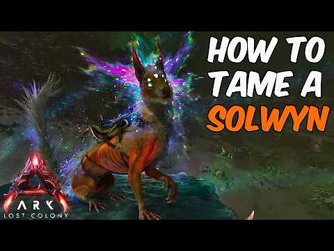 How To Tame a Solwyn on Lost Colony in ARK Survival Ascended + Full Ability Guide