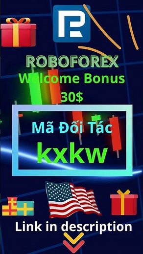 RoboForex Welcome Bonus $30