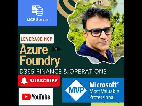 Implement Azure AI Foundry with MCP Servers for D365 ERP