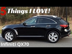 5 Reasons I LOVE My 2015 Infiniti QX70!