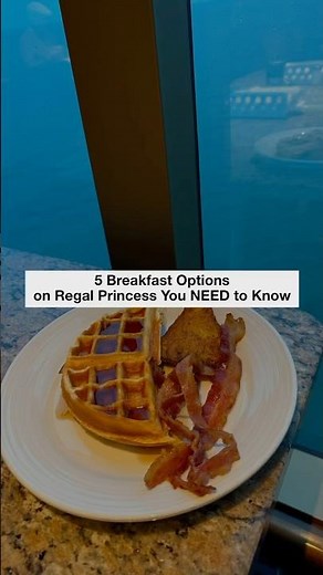 5 Breakfast Options You’ll Love on Regal Princess 🍳🥐☕