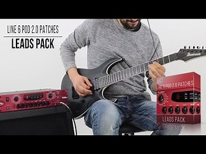 Line 6 Pod 2.0 Pro Patches | Leads Pack | Playthrough