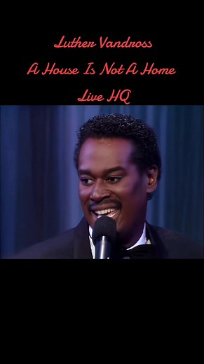 Luther Vandross - A House Is Not A Home, Live at the NAACP Awards 1988 #luthervandross #ahouseisnotahome #live #liveperformance #soul #disco #dance #rnb #highquality #music #musicislife #worldmusic #voice