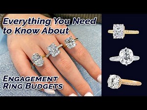 Engagement Ring Budgets: Everything you Need to Know