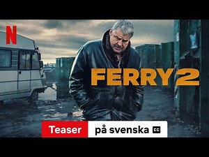 Ferry 2 (Teaser med undertexter) | Trailer på svenska | Netflix
