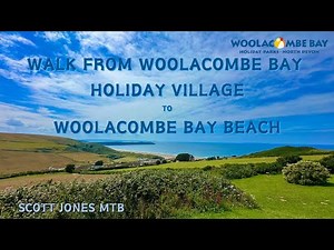 WOOLACOMBE BAY HOLIDAY VILLAGE TO WOOLACOMBE BAY BEACH - WALK DOWN THE BEACH PATH