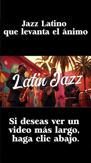 Latin Jazz 3HOURS(Feel-Good Samba, Salsa & Bossa Vibes for Work & Relaxation)#bossanova #swing