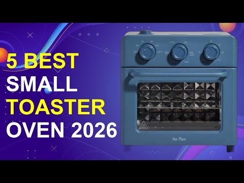 5 Best Small Toaster Oven 2026 | Top-Rated Compact Toaster Ovens