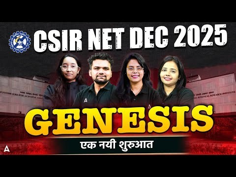 CSIR NET Dec 2025 | CSIR NET Genesis | CSIR NET Life Science Preparation Strategy 2025