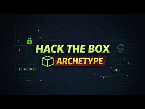 Разбор HTB Archetype | SMB, MSSQL, xp_cmdshell, Privilege Escalation