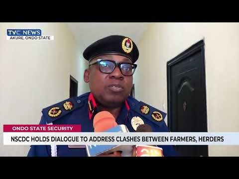 NSCDC Holds Dialogue To Address Clashes Between Farmers, Herders