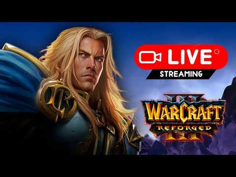 🔴EN VIVO: WARCRAFT REFORGED EN ESPAÑOL