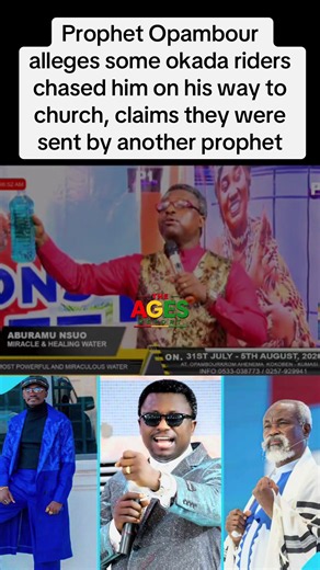 Founder and leader of Ebenezer Miracle Worship Centre, Prophet Opambour, has alleged that a group of okada riders chased him while he was on his way to church on Sunday morning. According to the outspoken preacher, he believes the riders were sent by a particular prophet with the intention of intimidating or attacking him. Although he did not provide evidence to support the allegation, Opambour maintained that he strongly suspects the incident was orchestrated by the unnamed prophet. His claims 