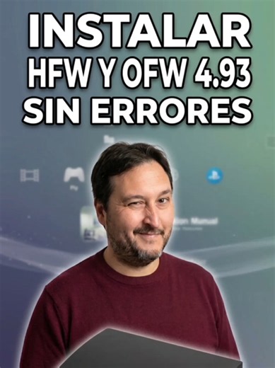 Instalar HFW y OFW 4.93 en PS3 paso a paso
