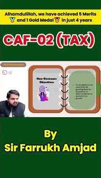 CAF-02 TPC by Sir Farrukh Amjad | Non-Revenue Objectives Explained l #nearpeer #castudents #ca