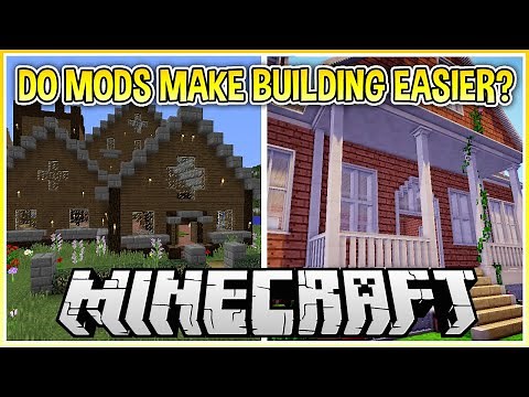 Do Mods Make Building Easier in Minecraft?