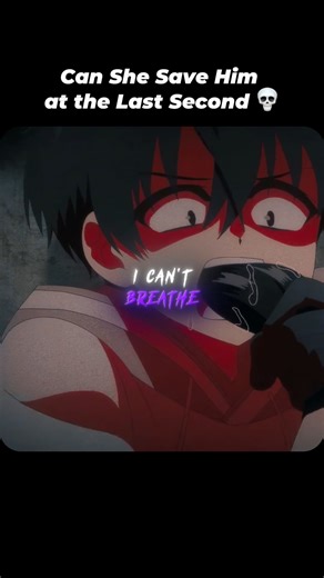 Can She Save him at the last second💀 #anime