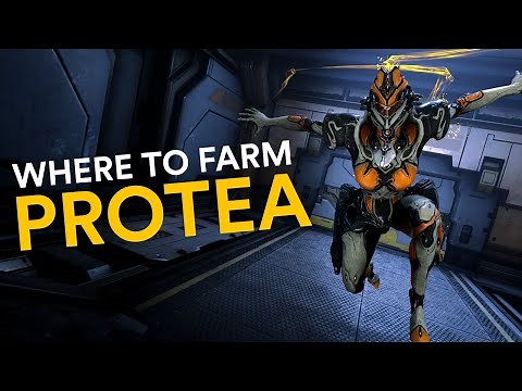 Where to farm Protea! (Warframe)